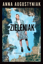 Okładka - Zieleniak - Anna Augustyniak