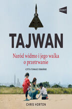 Okładka - Tajwan. Naród widmo - Chris Horton