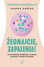 Okładka - Żegnajcie, zapalenia! - Sandra Moino