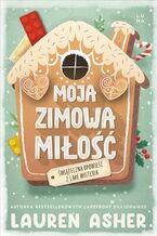 Okładka - Moja zimowa miłość - Lauren Asher
