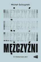 Okładka - Mężczyźni - Michał Gulczyński
