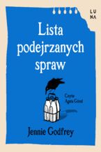 Okładka - Lista podejrzanych spraw - Jennie Godfrey