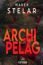 Okładka - Archipelag - Marek Stelar