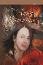 Okładka - Anna Karenina Tom 1 - Lew Tołstoj