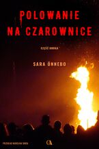 Okładka - Polowanie na czarownice. Część 2 - Sara Önnebo
