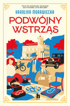 Okładka - Podwójny wstrząs - Karolina Morawiecka