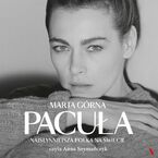 Okładka - Pacuła. Najsłynniejsza Polka na świecie - Marta Górna