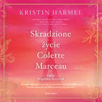 Skradzione życie Colette Marceau