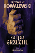 Okładka - Księga grzechu - Przemysław Kowalewski