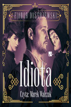 Okładka - Idiota - Fiodor Dostojewski