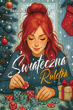 Okładka - Świąteczna ruletka - Paulina Jurga
