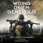 Okładka - Wojna okiem generała - Krzysztof Pyzia, Jarosław Kraszewski