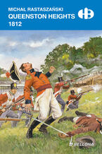 Okładka - Queenston Heights 1812 - Michał Rastaszański