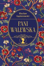 Okładka - Pani Walewska - Wacław Gąsiorowski