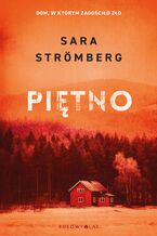 Okładka - Piętno. Vera Bergström. Tom 3 - Sara Strömberg