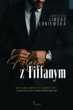 Okładka - Kolacja z Tiffanym - Agnieszka Lingas-Łoniewska
