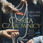 Okładka - Córka czarownicy - Ewelina Klimko