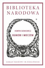 Okładka - Ogniem i mieczem - Henryk Sienkiewicz