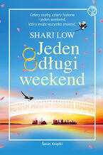 Okładka - Jeden długi weekend - Shari Low