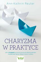 Okładka - Charyzma w praktyce - Ann-Katrin Reuter