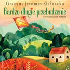 Okładka - Bardzo długie przebudzenie - Grażyna Jeromin-Gałuszka