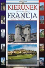 Okładka - Kierunek Francja - Jakub Wróbel