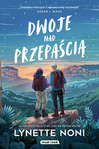 Okładka - Dwoje nad przepaścią - Lynette Noni