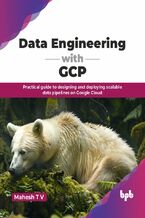 Okładka - Data Engineering with GCP - Mahesh T V