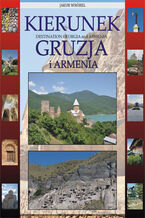 Okładka - Kierunek Gruzja i Armenia - Jakub Wróbel