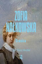 Okładka - Granica - Zofia Nałkowska