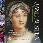 Jane Austen i jej racjonalne romanse