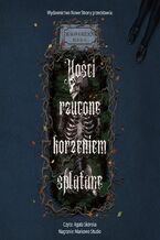 Okładka - Kości rzucone korzeniem splątane - Mags Green