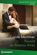 Okładka - Powrót do Buenos Aires - Carole Mortimer