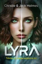 Okładka - LYRA - Christie Holmes, Jack Holmes