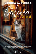 Okładka - Galeria na Złotej - Monika A. Oleksa