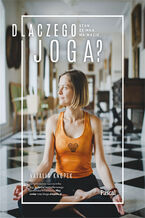 Okładka - Dlaczego joga - Natalia Knopek