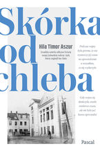 Okładka - Skórka od chleba - Hila Timor Aszur