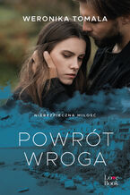 Okładka - Powrót wroga - Weronika Tomala