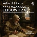 Okładka - Kantyczka dla Leibowitza - Walter M. Miller Jr