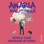 Okładka - Awaria małżeńska - Natasza Socha, Magdalena Witkiewicz
