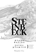 Okładka - Długa dolina. Jasny płomień - John Steinbeck
