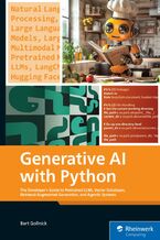 Okładka - Generative AI with Python. Harness the Power of Python for Building Generative AI Models - Rheinwerk Publishing, Inc, Bert Gollnick