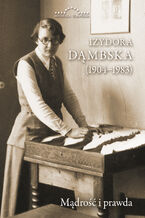 Okładka - Izydora Dąmbska (1904-1983). Mądrość i prawda - Praca zbiorowa