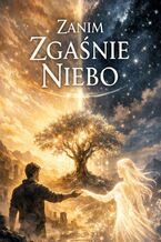 Okładka - Zanim Zgaśnie Niebo - D.&.J Przybysz