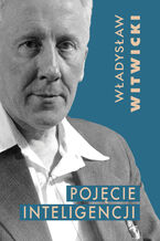 Okładka - Pojęcie inteligencji - Władysław Witwicki