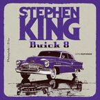 Okładka - Buick 8 - Stephen King