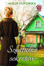 Okładka - Szkatułka sekretów - Alicja Filipowska