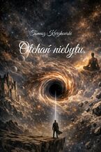 Okładka - Otchań niebytu - Tomasz Kierzkowski