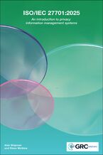 ISO/IEC 27701:2025. Comprehensive Guide to Privacy Information Management and ISO/IEC 27701 Standards