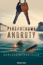 Okładka - Pergaminowe andruty - Dariusz M. Preisler